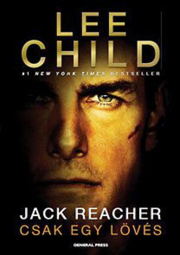 Csak ​egy lövés - Lee Child