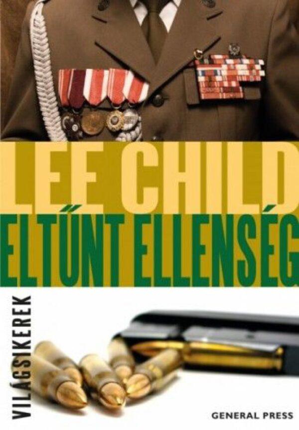 Eltűnt ellenség - Lee Child