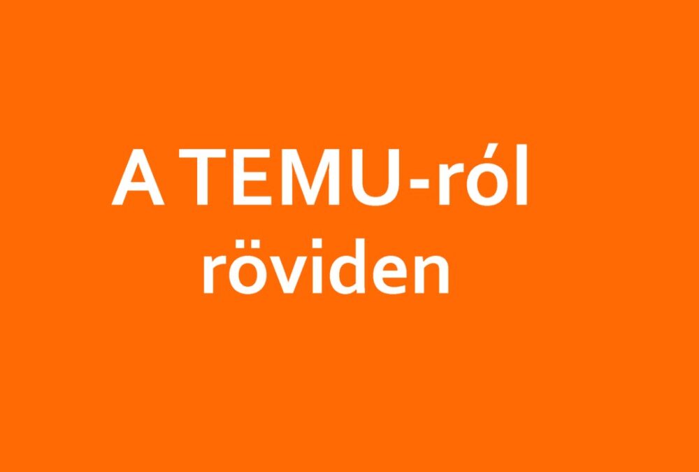 A Temu-ról röviden
