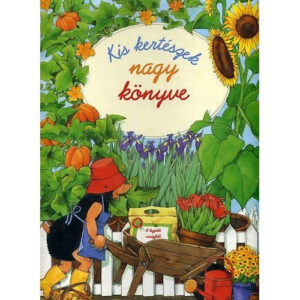Kis kertészek nagy könyve / Szállítási sérült /