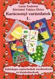 Karácsonyi varázslatok 1. / Szállítási sérült/