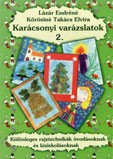 Karácsonyi varázslatok 2. /Szállítási sérült/