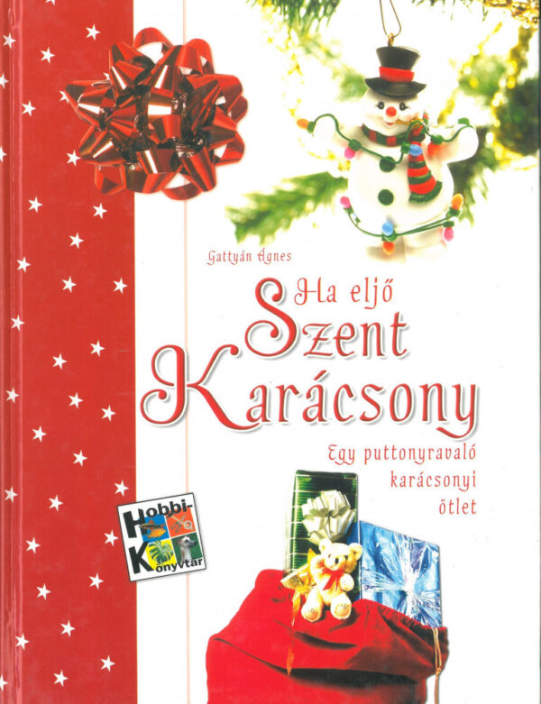 Ha eljön Szent Karácsony /Szállítási sérült/