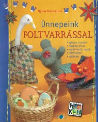 Ünnepeink foltvarrással