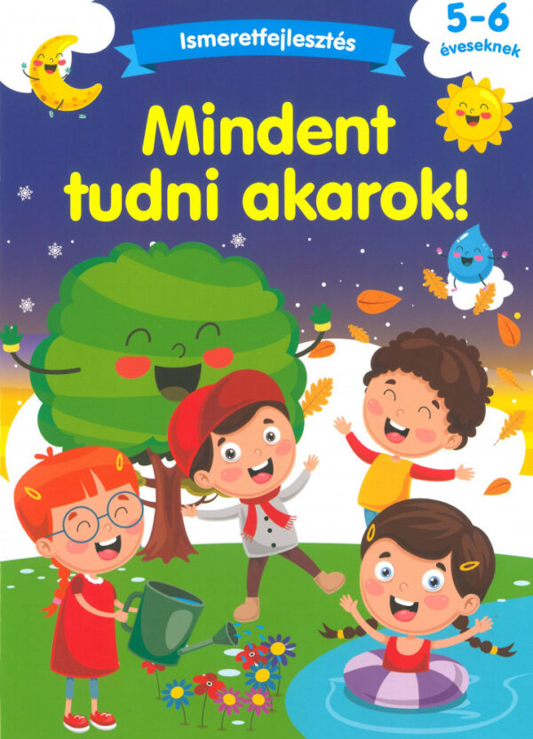 Mindent tudni akarok! - 5-6 éveseknek