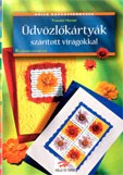 Üdvözlőkártyák szárított virágokkal