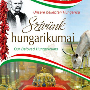 Szívünk hungarikumai