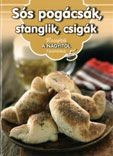 Receptek a Nagyitól 5. - Sós pogácsák, stanglik, csigák