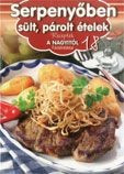 Receptek a Nagyitól 18. - Serpenyőben sült, párolt ételek