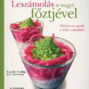 Leszámolás a nagyi főztjével