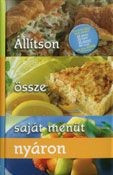 Állítson össze saját menüt nyáron