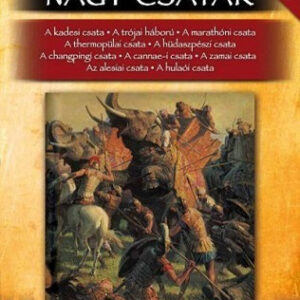 Nagy csaták 1. - Világtörténelem, Kr. e. 1274 - Kr. u. 621.