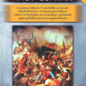 Nagy csaták 3. - Világtörténelem, 1346-1622