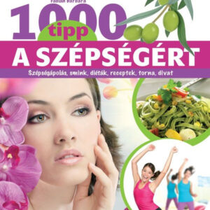 1000 tipp a szépségért