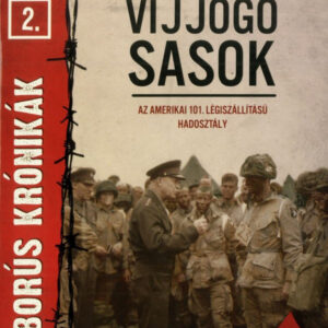 Háborús krónikák 2. - Vijjogó sasok
