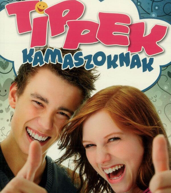 Tippek kamaszoknak