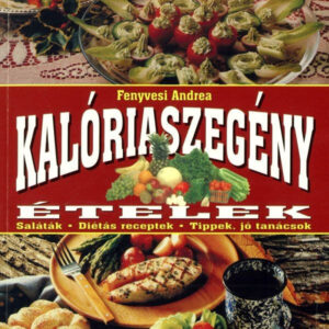 Kalóriaszegény ételek