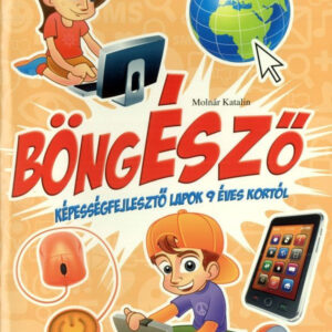 Böngésző - Képességfejlesztő lapok 9 éves kortól