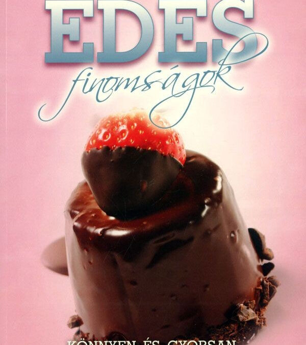 Édes finomságok