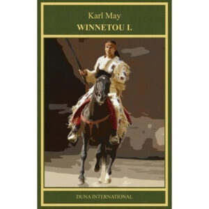 Karl May 13: Winnetou I.