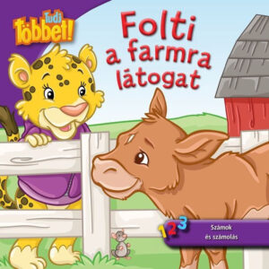 Tudj többet! - Folti a farmra látogat