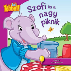 Tudj többet! - Szofi és a nagy piknik