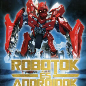 Robotok és androidok