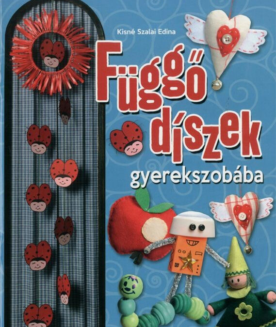 Függő díszek gyerekszobába