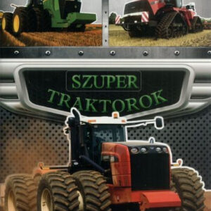 Szuper traktorok