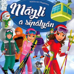Glórai és Tina : Mázli a sípályán