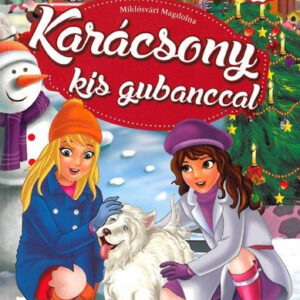 Glória és Tina : Karácsony kis gubanccal
