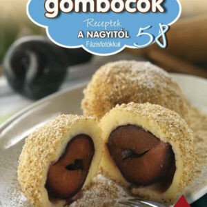Receptek a nagyitól 58.- Édes és sós gombócok
