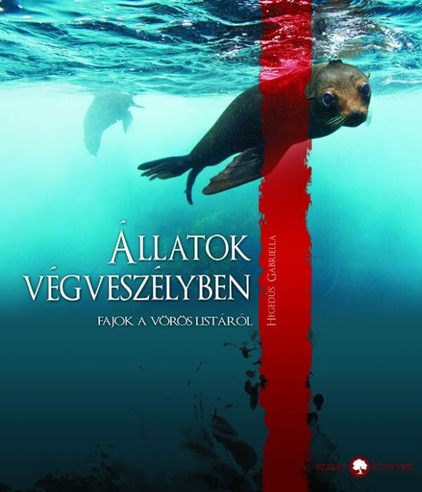 Állatok végveszélyben - Fajok a vörös listáról / Szállítási sérült /