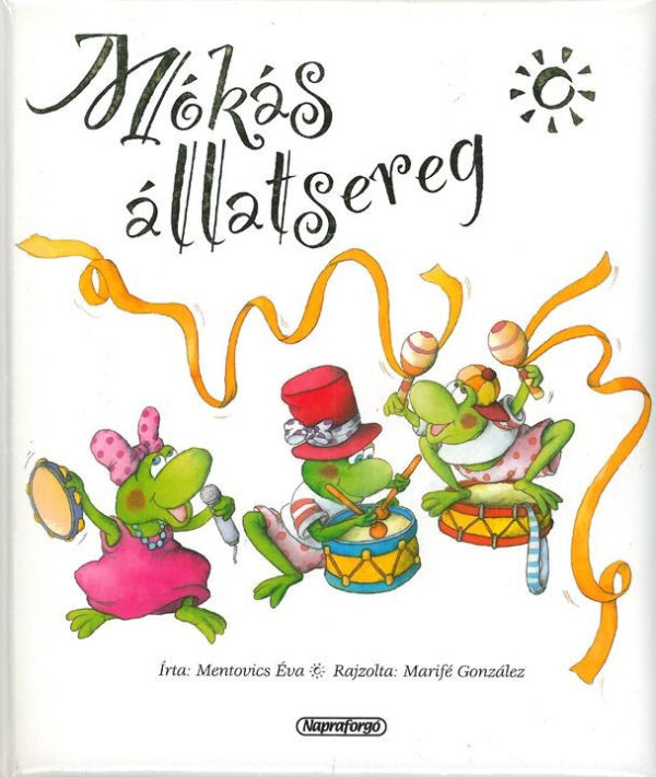 Mókás állatsereg / Antikvár állapot/