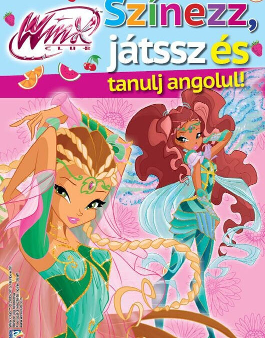 Winx – Színezz, játssz és tanulj angolul!