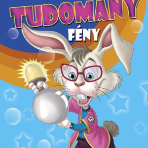 Szórakoztató tudomány - Fény