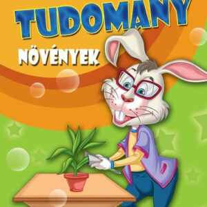 Szórakoztató tudomány - Növények