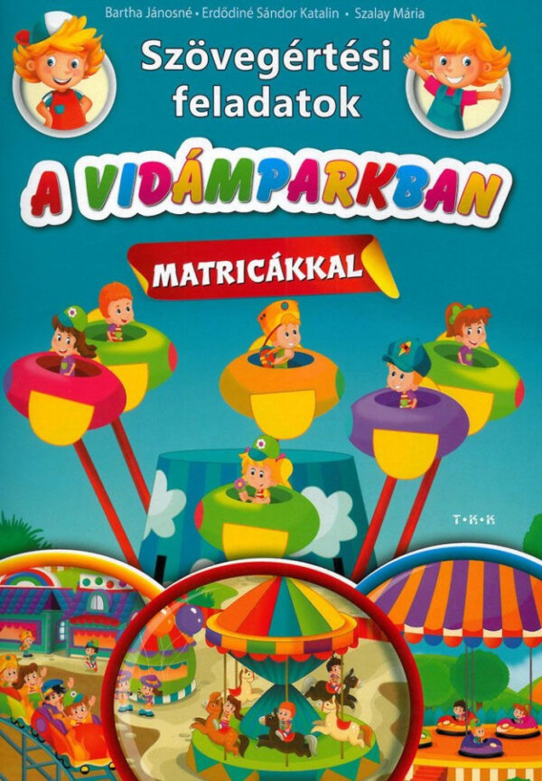 Szövegértési feladatok - A vidámparkban, matricákkal