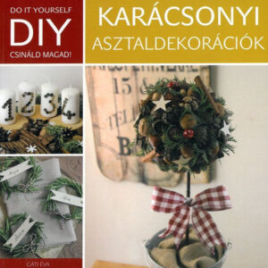 DIY: Karácsonyi asztaldekorációk