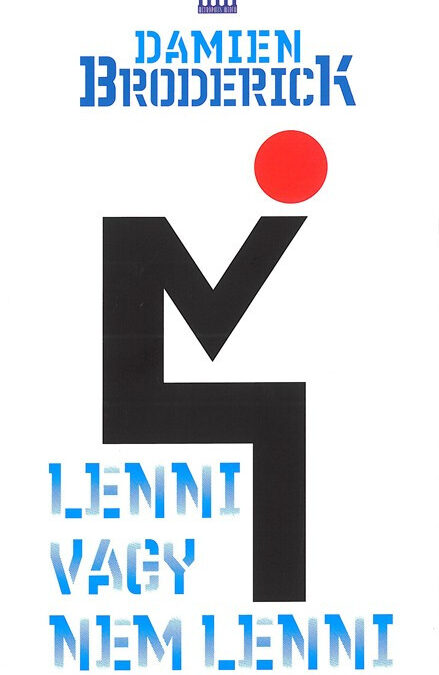 Lenni vagy nem lenni