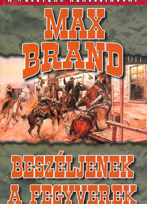 Beszéljenek a fegyverek