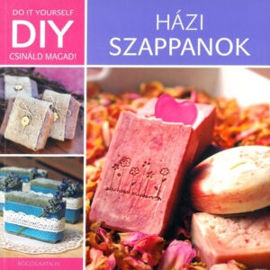 DIY: Házi szappanok
