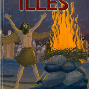 Illés - Biblia sorozat gyerekeknek / Szállítási sérült /