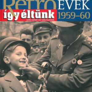 Retroévek 3.: 1959-60 (szállítási sérült)