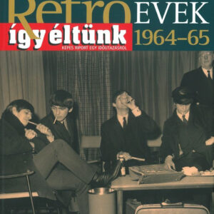 Retroévek 6.: 1964-65 (szállítási sérült)