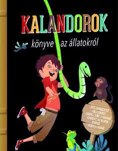 Kalandorok könyve az állatokról / Szállítási sérült /
