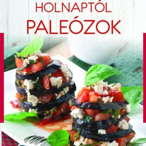 Holnaptól paleózok