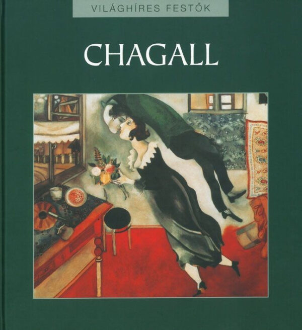 Világhíres festők: Chagall / Szállítási sérült /