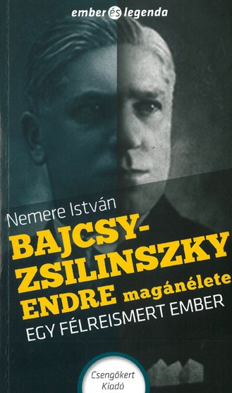 Bajcsy-Zsilinszky Endre magánélete – Egy félreismert ember