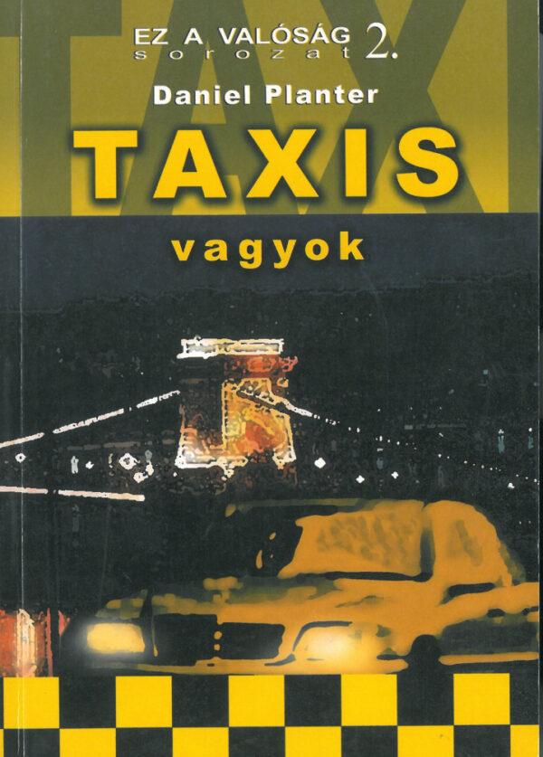 Taxis vagyok